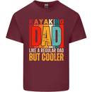 Kayaking Dad But Cooler Funny Kayak Mens Cotton T-Shirt Tee Top Maroon