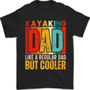 Kayaking Dad But Cooler Funny Kayak Mens T-Shirt 100% Cotton Black