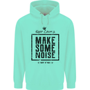 Keep Calm & Make Some Noise Rock n Roll Mens 80% Cotton Hoodie Peppermint