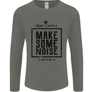 Keep Calm & Make Some Noise Rock n Roll Mens Long Sleeve T-Shirt Charcoal