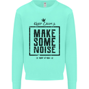 Keep Calm & Make Some Noise Rock n Roll Mens Sweatshirt Jumper Peppermint