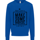 Keep Calm & Make Some Noise Rock n Roll Mens Sweatshirt Jumper Royal Blue