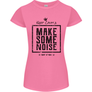 Keep Calm & Make Some Noise Rock n Roll Womens Petite Cut T-Shirt Azalea