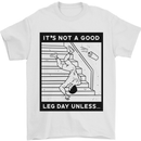 Leg Day Funny Gym Bodybuilding Training Top Mens T-Shirt 100% Cotton White