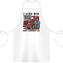 Lorry Driver I Like Big Trucks I Cannot Lie Trucker Cotton Apron 100% Organic White