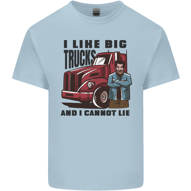 Lorry Driver I Like Big Trucks I Cannot Lie Trucker Mens Cotton T-Shirt Tee Top Light Blue