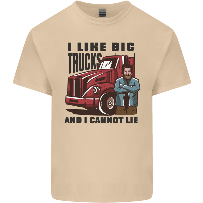 Lorry Driver I Like Big Trucks I Cannot Lie Trucker Mens Cotton T-Shirt Tee Top Sand