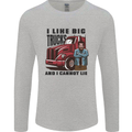 Lorry Driver I Like Big Trucks I Cannot Lie Trucker Mens Long Sleeve T-Shirt Sports Grey