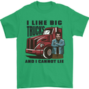 Lorry Driver I Like Big Trucks I Cannot Lie Trucker Mens T-Shirt 100% Cotton Irish Green