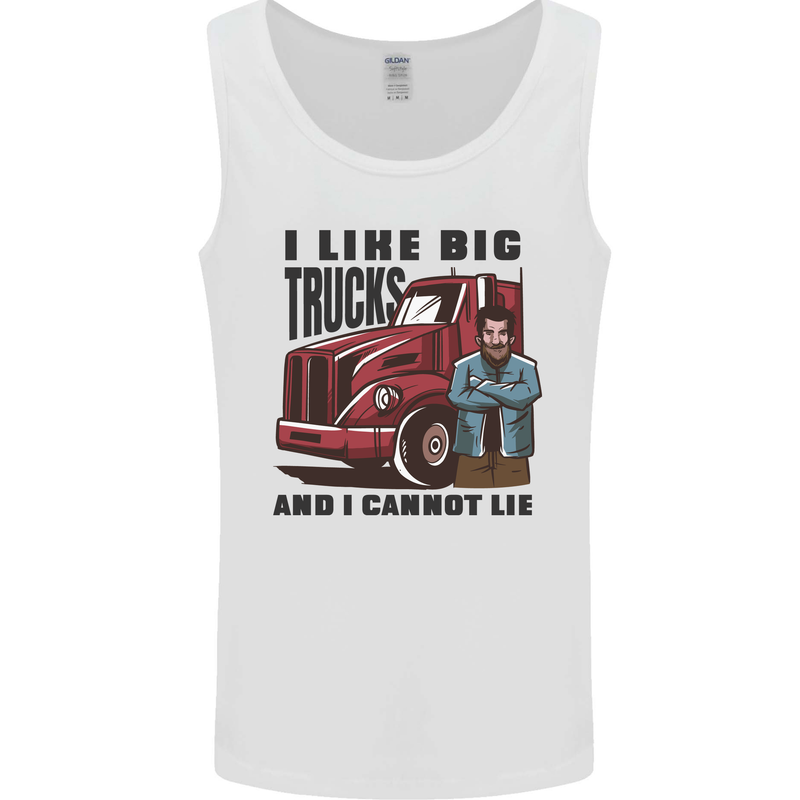 Lorry Driver I Like Big Trucks I Cannot Lie Trucker Mens Vest Tank Top White