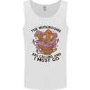 Magic Mushrooms Are Calling Foraging Mycology LSD Mens Vest Tank Top White