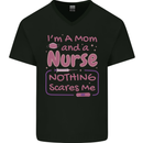Mom and a Nurse Nothing Scares Me Mothers Day Mens V-Neck Cotton T-Shirt Black