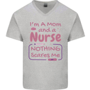 Mom and a Nurse Nothing Scares Me Mothers Day Mens V-Neck Cotton T-Shirt Sports Grey