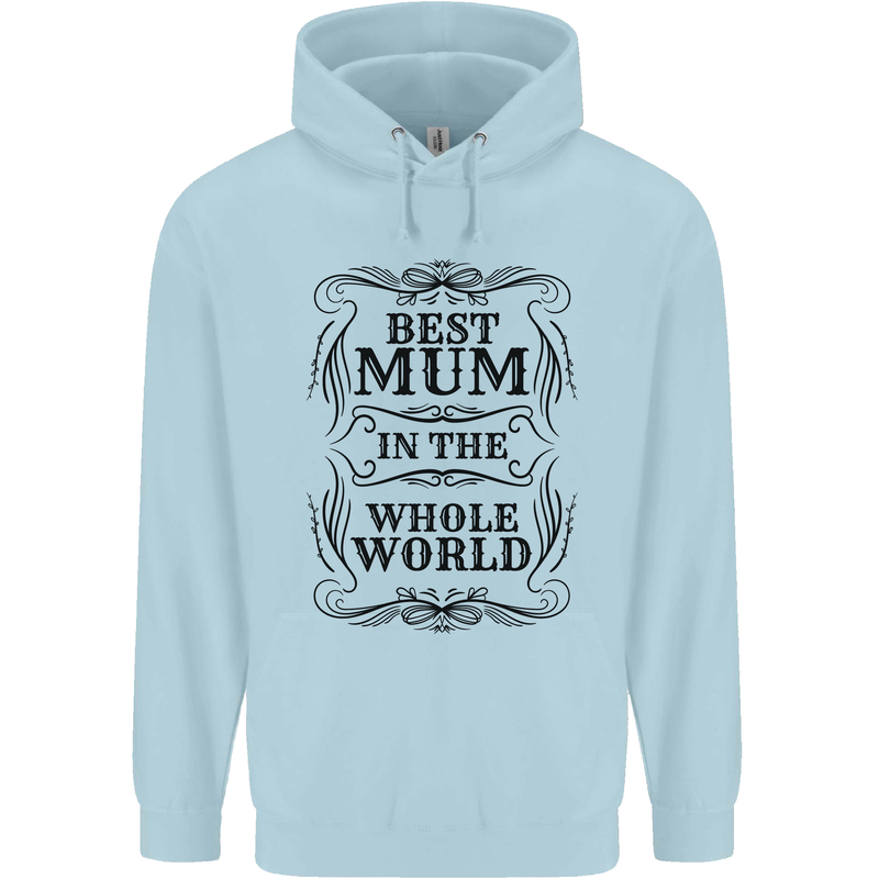 Mothers Day Best Mum in the World Childrens Kids Hoodie Light Blue