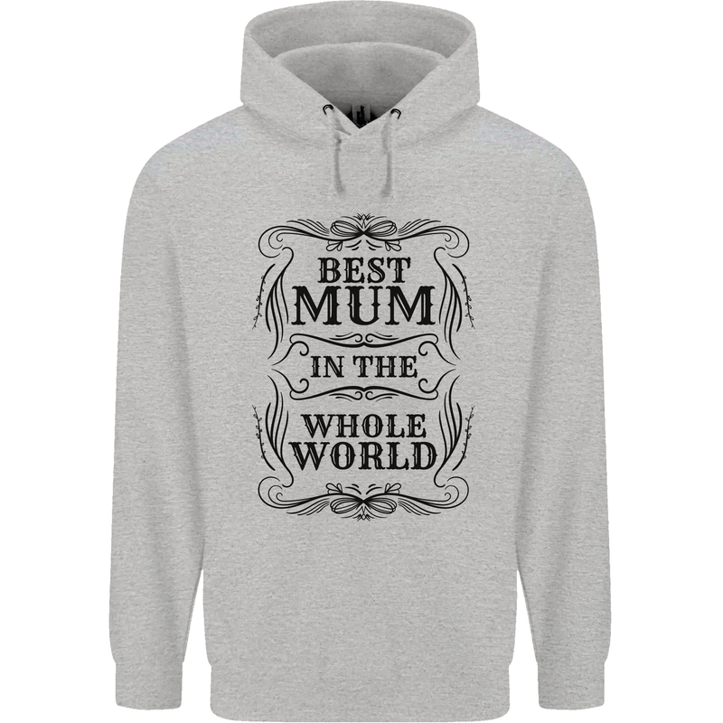 Mothers Day Best Mum in the World Childrens Kids Hoodie Sports Grey