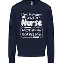 Mum and a Nurse Nothing Scares Me Mothers Day Kids Sweatshirt Jumper Navy Blue