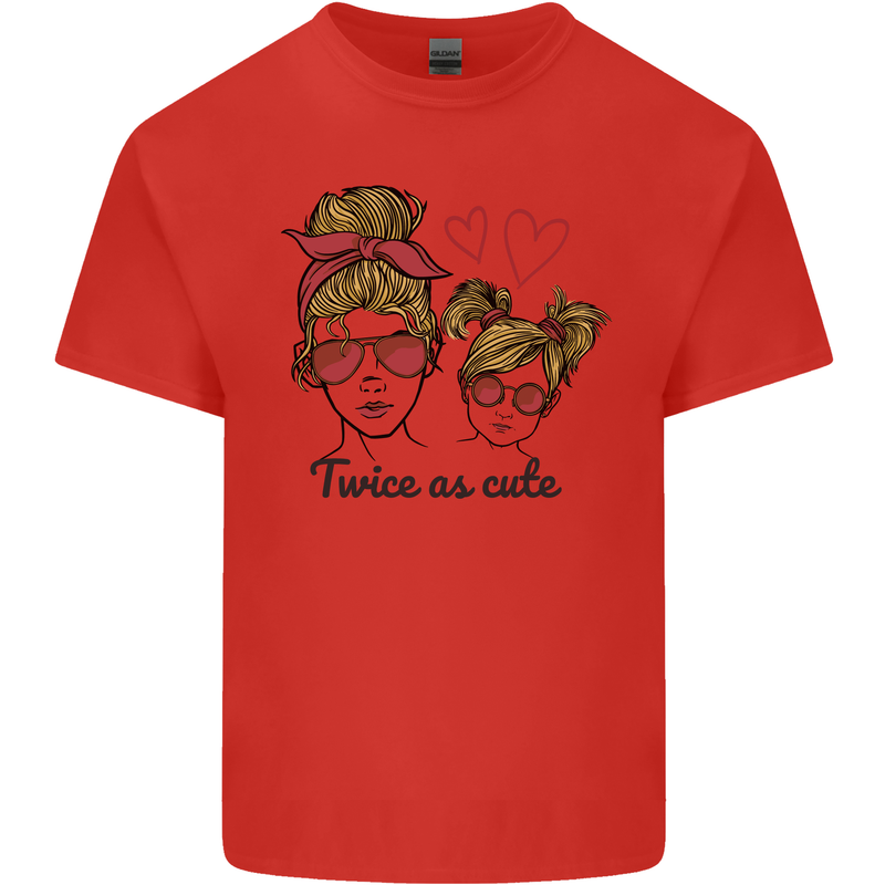 Mummy & Daughter Twice as Cute Mommy Kids T-Shirt Childrens Red