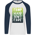 Camp Hair Dont Care Funny Caravan Camping Mens L/S Baseball T-Shirt White/Navy Blue
