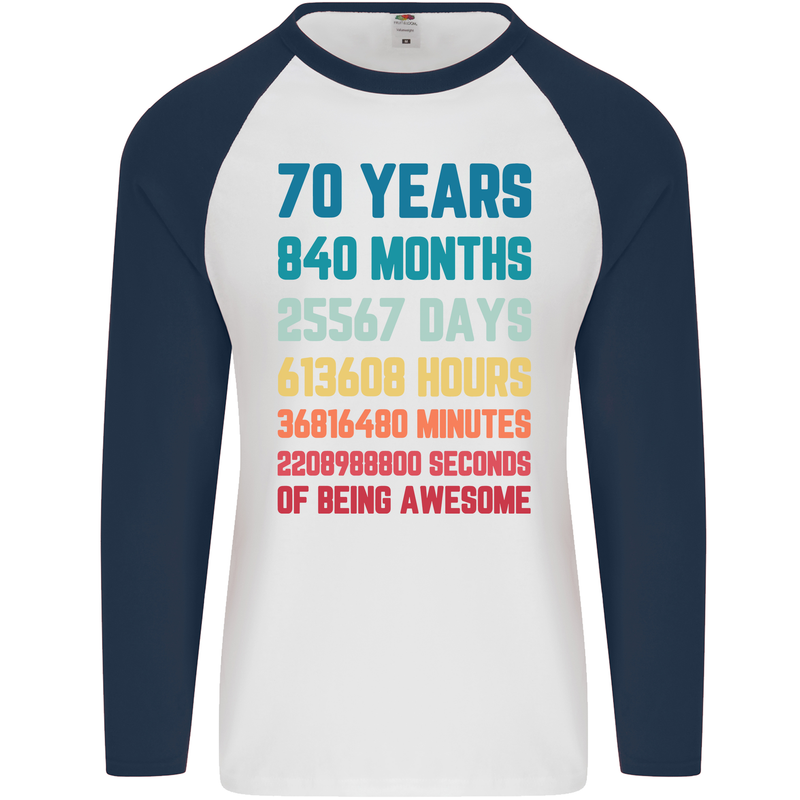 70th Birthday 70 Year Old Mens L/S Baseball T-Shirt White/Navy Blue