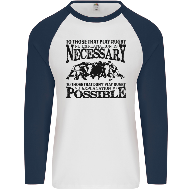 Rugby No Explanation Is Necessary Mens L/S Baseball T-Shirt White/Navy Blue