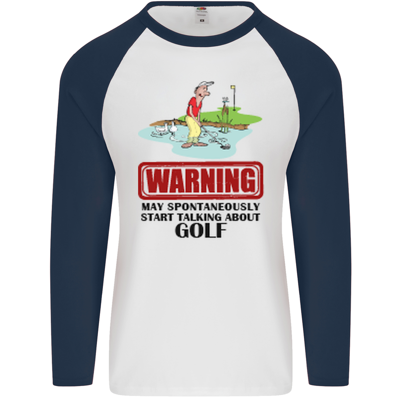 May Start Talking About Golf Funny Golfing Mens L/S Baseball T-Shirt White/Navy Blue