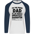 Dad of the Greatest Daughter Fathers Day Mens L/S Baseball T-Shirt White/Navy Blue