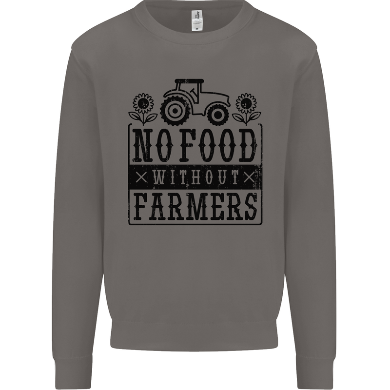 No Food Without Farmers Farming Mens Sweatshirt Jumper Charcoal