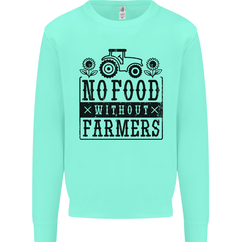 No Food Without Farmers Farming Mens Sweatshirt Jumper Peppermint