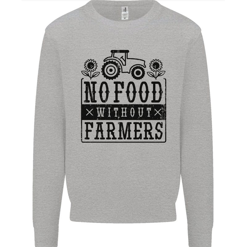 No Food Without Farmers Farming Mens Sweatshirt Jumper Sports Grey