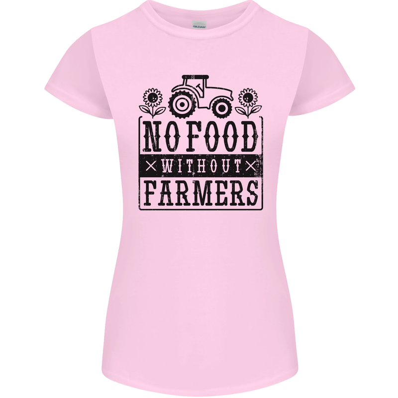 No Food Without Farmers Farming Womens Petite Cut T-Shirt Light Pink
