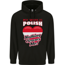 Nothing Scares Me My Wife is Polish Poland Mens 80% Cotton Hoodie Black