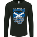 Nothing Scares Me My Wife is Scottish Scotland Mens Long Sleeve T-Shirt Black
