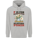 P For Poker Not St Patricks Day Funny Mens 80% Cotton Hoodie Sports Grey