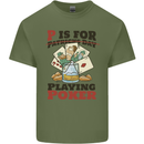 P For Poker Not St Patricks Day Funny Mens Cotton T-Shirt Tee Top Military Green