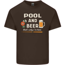 Pool and Beer That's Why I'm Here Mens Cotton T-Shirt Tee Top Dark Chocolate