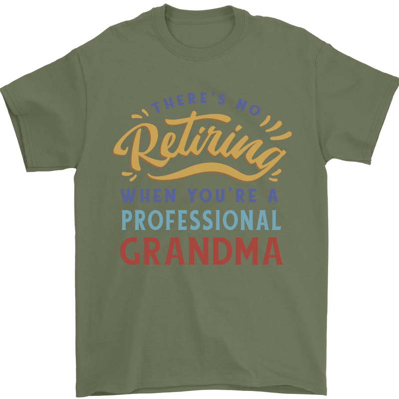 Professional Grandma Funny Retirement Retired Mens T-Shirt 100% Cotton Military Green