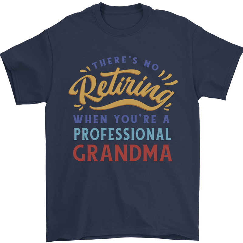 Professional Grandma Funny Retirement Retired Mens T-Shirt 100% Cotton Navy Blue