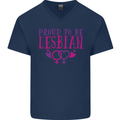 Proud to Be a Lesbian LGBT Gay Pride Day Mens V-Neck Cotton T-Shirt Navy Blue