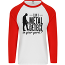 Can I Metal Detect Funny Detector Detecting Mens L/S Baseball T-Shirt White/Red