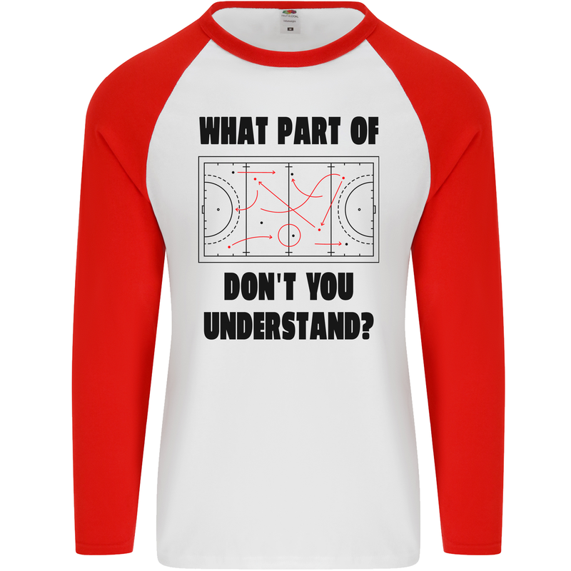What Part of Hockey Dont You Understand Ice Mens L/S Baseball T-Shirt White/Red
