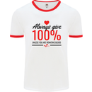 Always Give 100% Unless Blood Funny Donor Mens Ringer T-Shirt White/Red