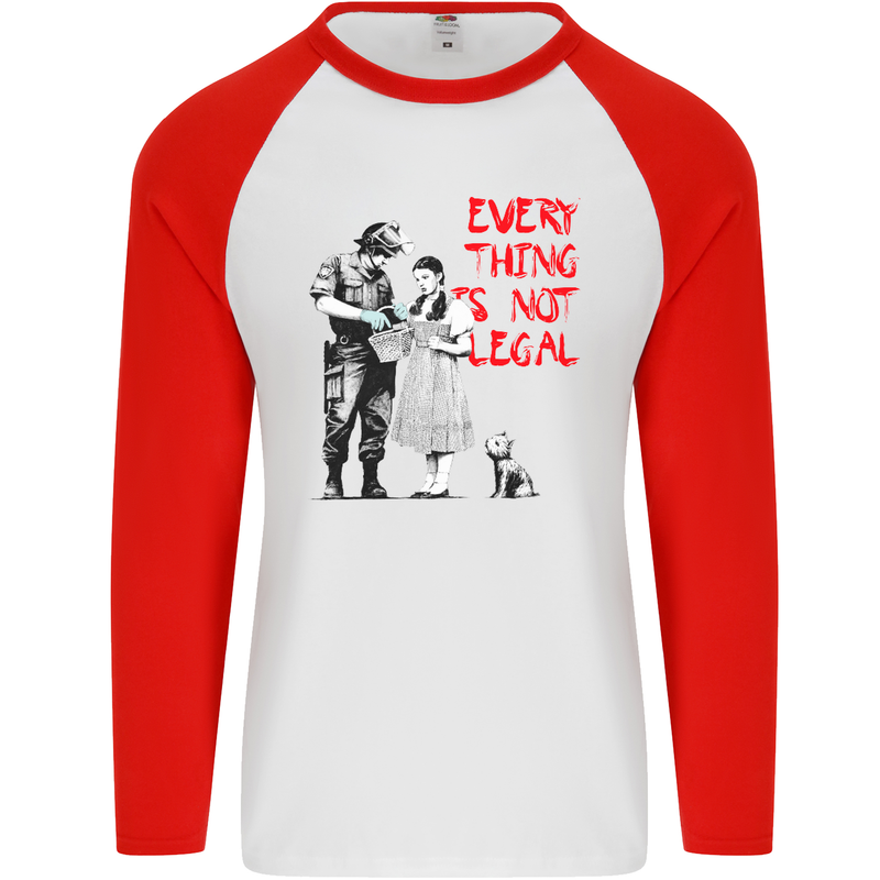 Banksy Art Everything Is Not Legal Mens L/S Baseball T-Shirt White/Red