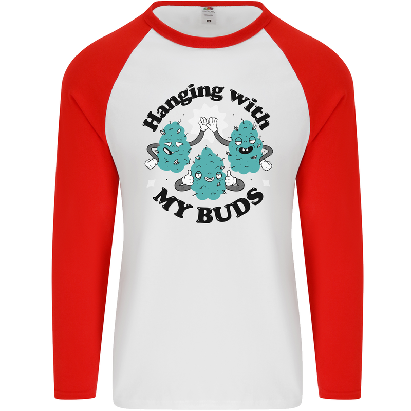 Weed Hanging With My Buds Cannabis Funny Mens L/S Baseball T-Shirt White/Red