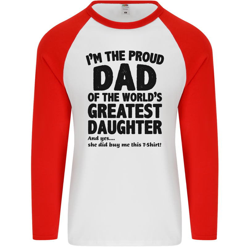 Dad of the Greatest Daughter Fathers Day Mens L/S Baseball T-Shirt White/Red