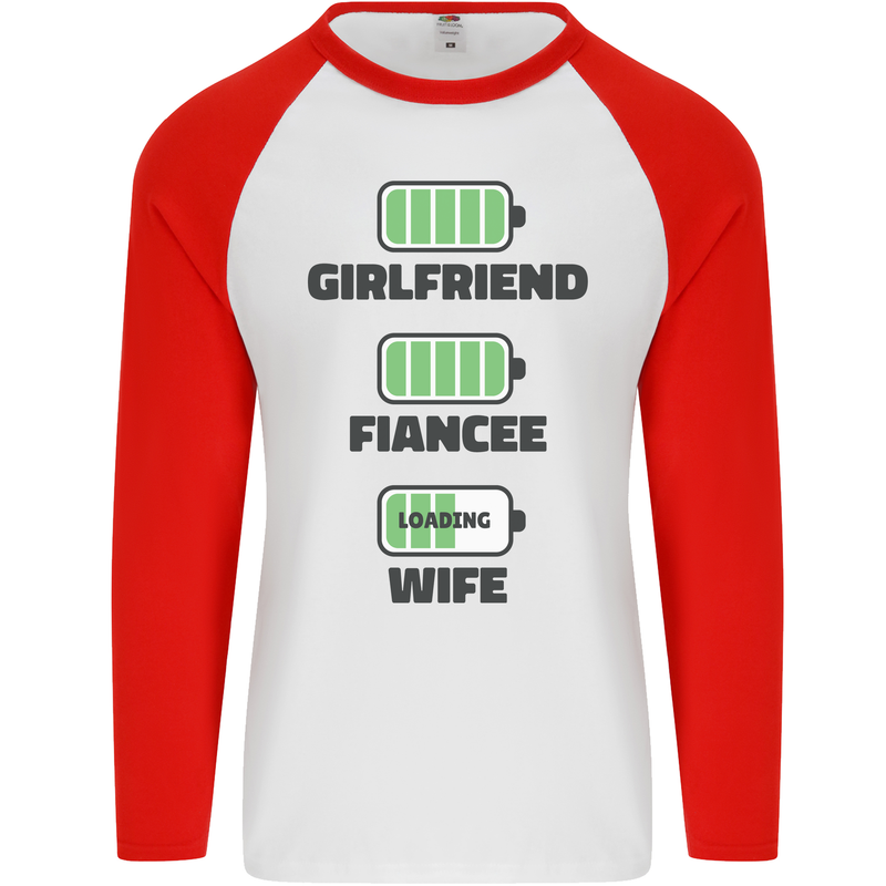Girlfriend Fiance Wife Loading Engagement Mens L/S Baseball T-Shirt White/Red