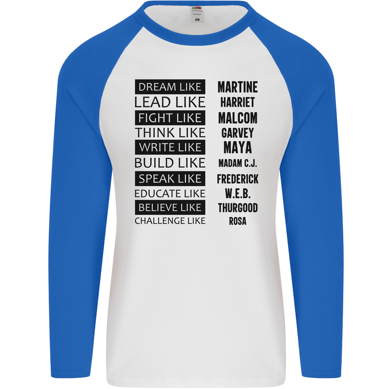 Dream Like Black Lives Matter History Month Mens L/S Baseball T-Shirt White/Royal Blue