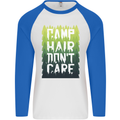 Camp Hair Dont Care Funny Caravan Camping Mens L/S Baseball T-Shirt White/Royal Blue