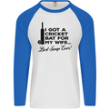 A Cricket Bat for My Wife Best Swap Ever! Mens L/S Baseball T-Shirt White/Royal Blue