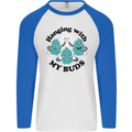 Weed Hanging With My Buds Cannabis Funny Mens L/S Baseball T-Shirt White/Royal Blue
