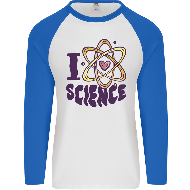 I Love Science Physics Chemistry Biology Geek Mens L/S Baseball T-Shirt White/Royal Blue